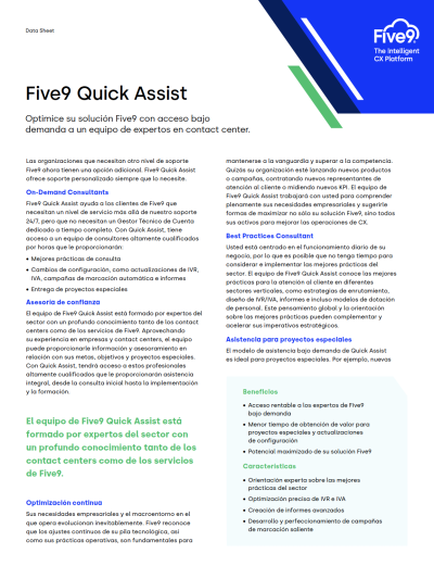 Five9 Quick Assist Optimice su solución Five9 con acceso bajo demanda a un equipo de expertos en contact center