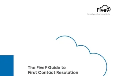 The Five9 Guide to First Contact Resolution Whitepaper Screenshot